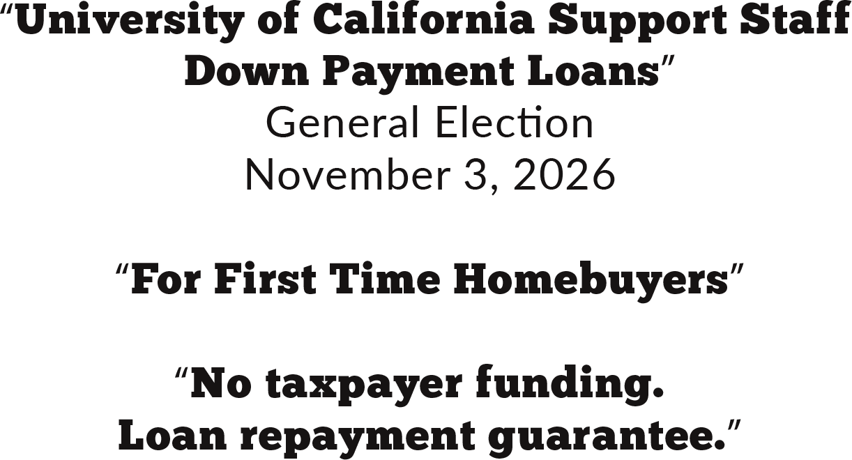 University of California Support Staff Down Payment Loans
